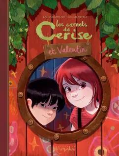 Chamblain, Нейре: Les Carnets de Cerise et Valentin