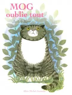 Albin Michel | Judith Kerr: Mog oublie tout