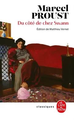 Marcel Proust: Du côté de chez Swann