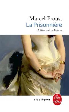 Marcel Proust: La Prisonnière