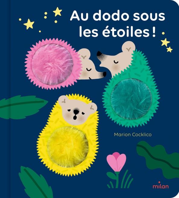 Marion Cocklico: Au dodo sous les etoiles!