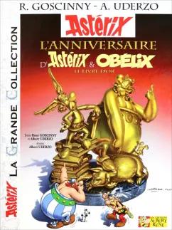 Goscinny, Удерзо: Asterix. Tome 34. L'anniversaire d'Asterix et Obelix - Le livre d'or. Комикс