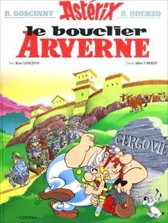 Rene Goscinny: Asterix. Tome 11. Le bouclier Arverne