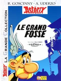 Goscinny, Удерзо: Asterix. Tome 25. Le grand fosse. Комикс