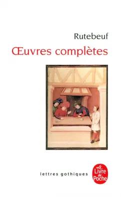 Livre de Poche | Rutebeuf: Oeuvres complètes