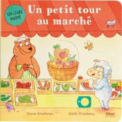 Steve Smallman: Un petit tour au marché