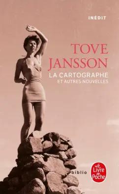 Tove Jansson: La Cartographe et autres nouvelles