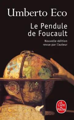 Umberto Eco: Le Pendule de Foucault