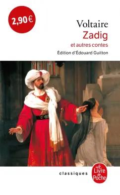 Francois-Marie Voltaire: Zadig et autres contes