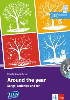 Brigitte Schanz-Hering: Around the year. Songs, activities and fun with photocopiable activities and audio-CD