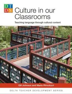 Johnson, Rinvolucri: Culture in Our Classrooms. Teaching Language through cultural content