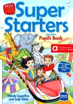 West, Superfine: Super Starters. 2nd edition. Pupil’s Book