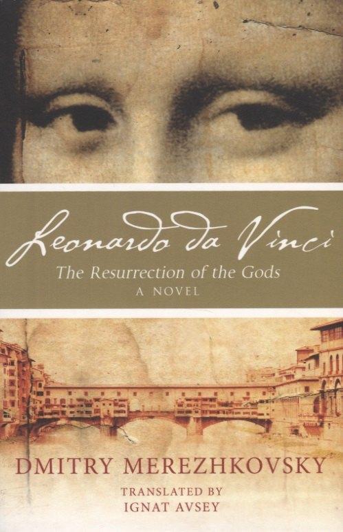 Alma Books | Leonardo da Vinci. The Resurrection of the Gods. A novel
