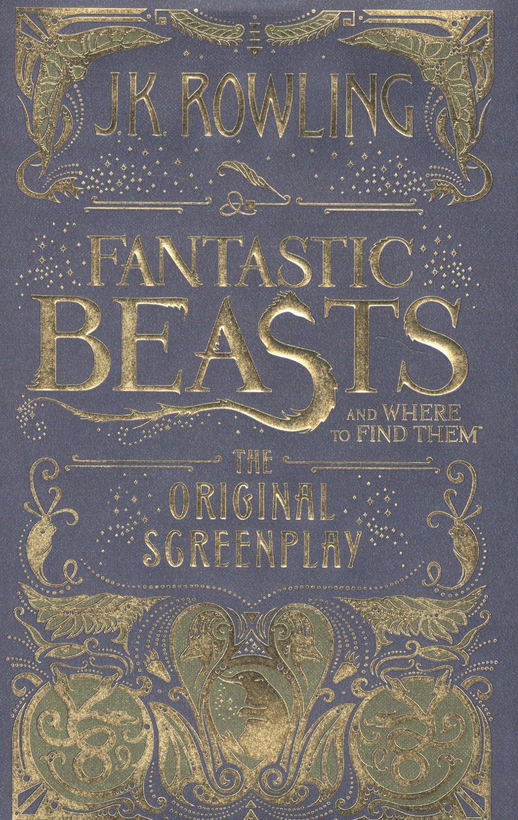 Little, Brown Books | Fantastic Beasts and Where to Find Them. The Original Screenplay (HB)