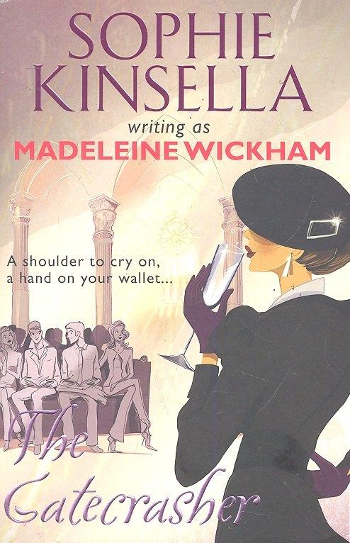 Transworld Publishers | Gatecrasher, The, Kinsella, Sophie writing as Madeleine Wickham