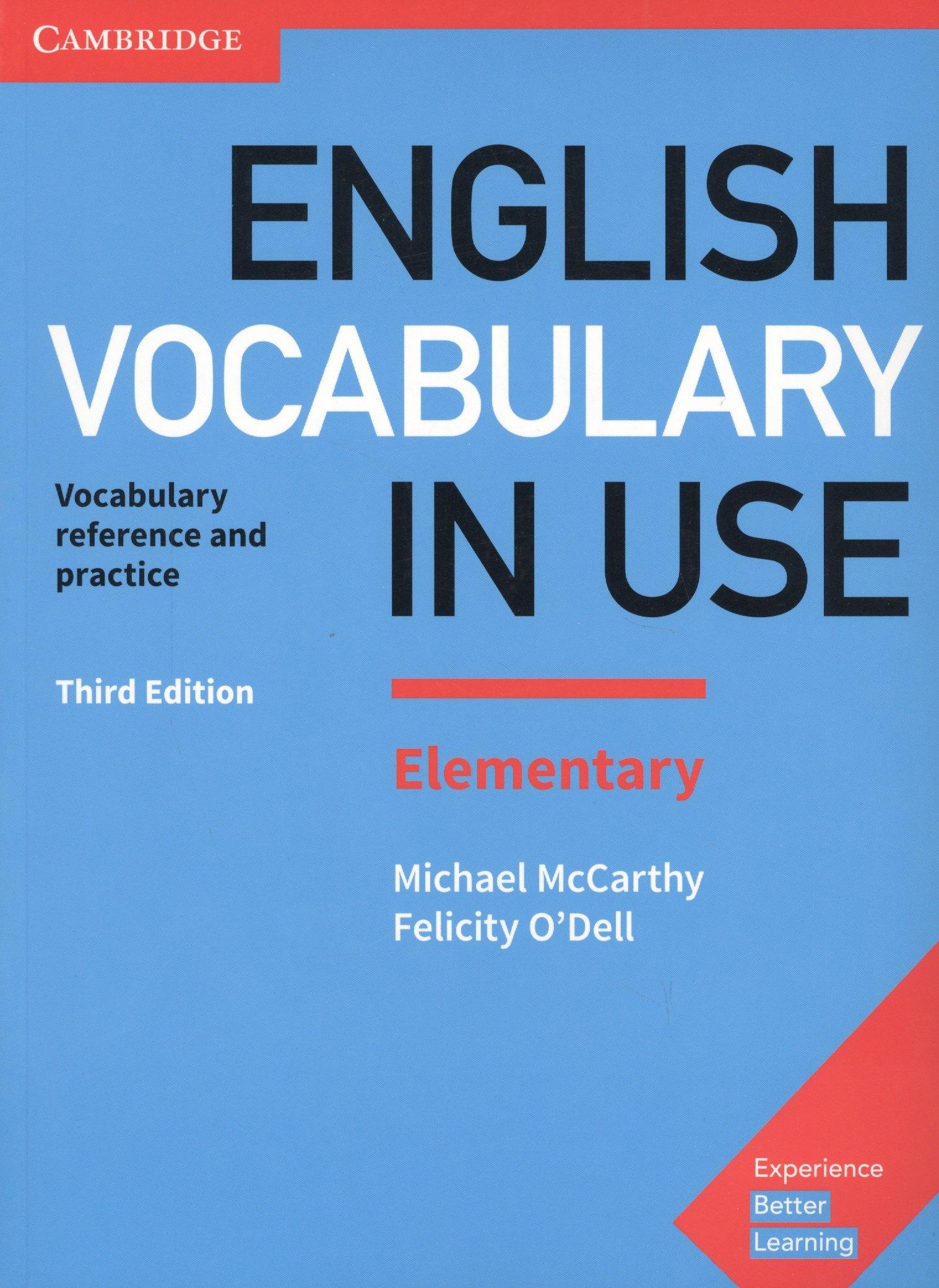 Cambridge University Press | English Vocabulary in Use. Elementary. Vocabulary reference and practice with answers