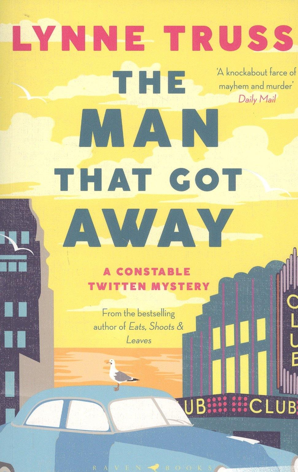 Raven books | The Man That Got Away. A Constable Twitten Mystery