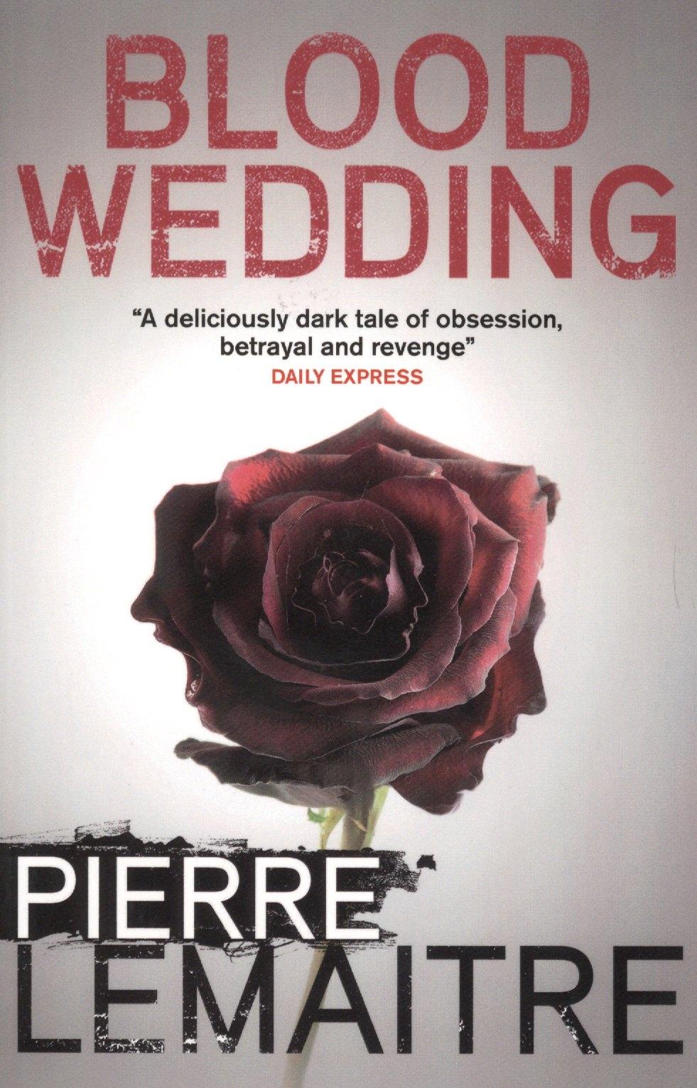 MacLehose Press | Blood Wedding