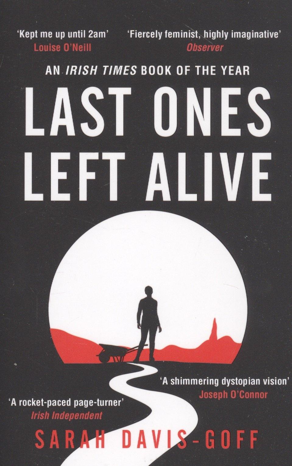 Tinder Press | Last Ones Left Alive