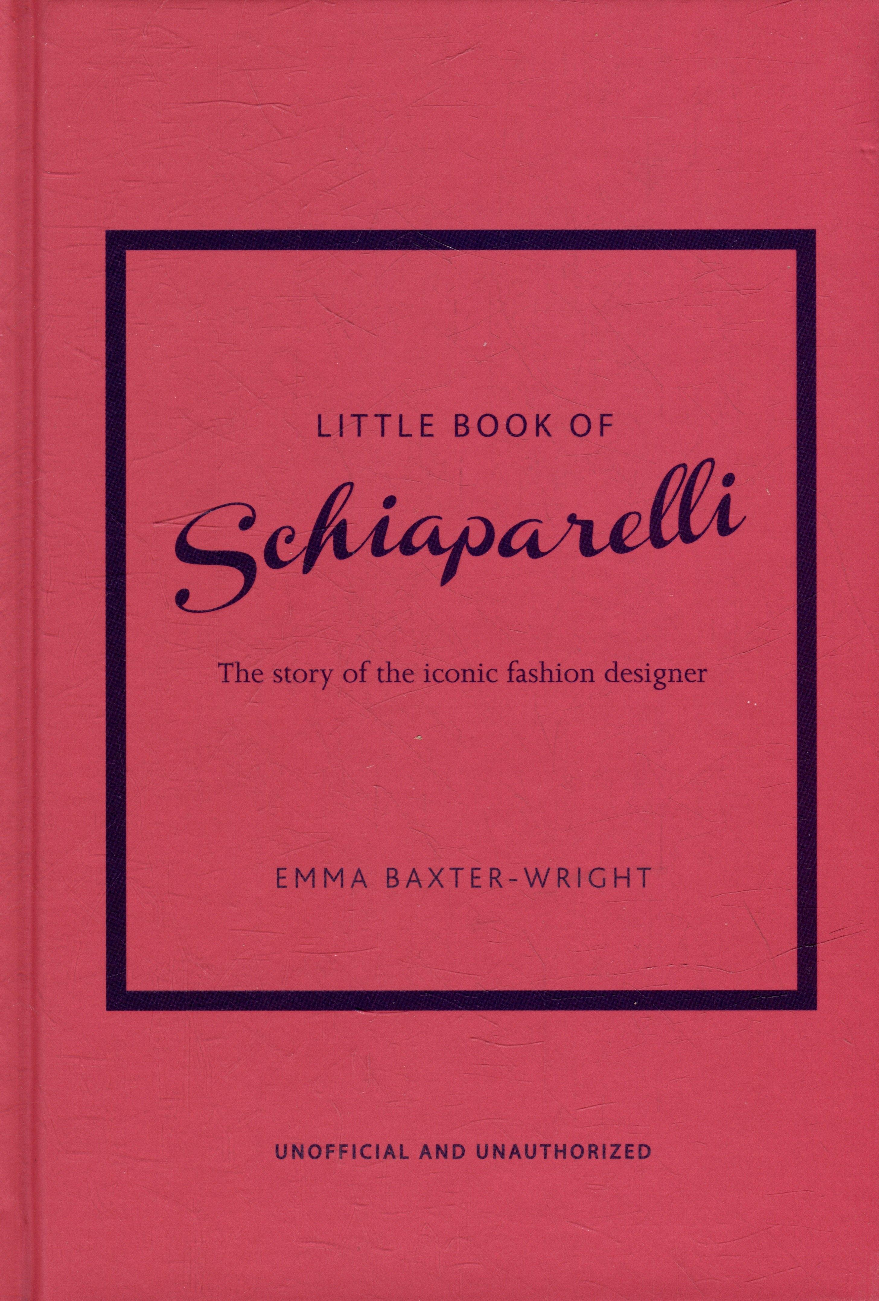 Carlton books | The Little Book of Schiaparelli: The Story of the Iconic Fashion House