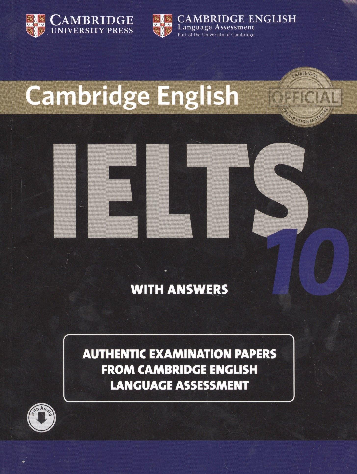 Логосфера | Cambridge English. IELTS 10. With answers. Authentic Examination Papers from Cambridge English Language Assessment (with audio)