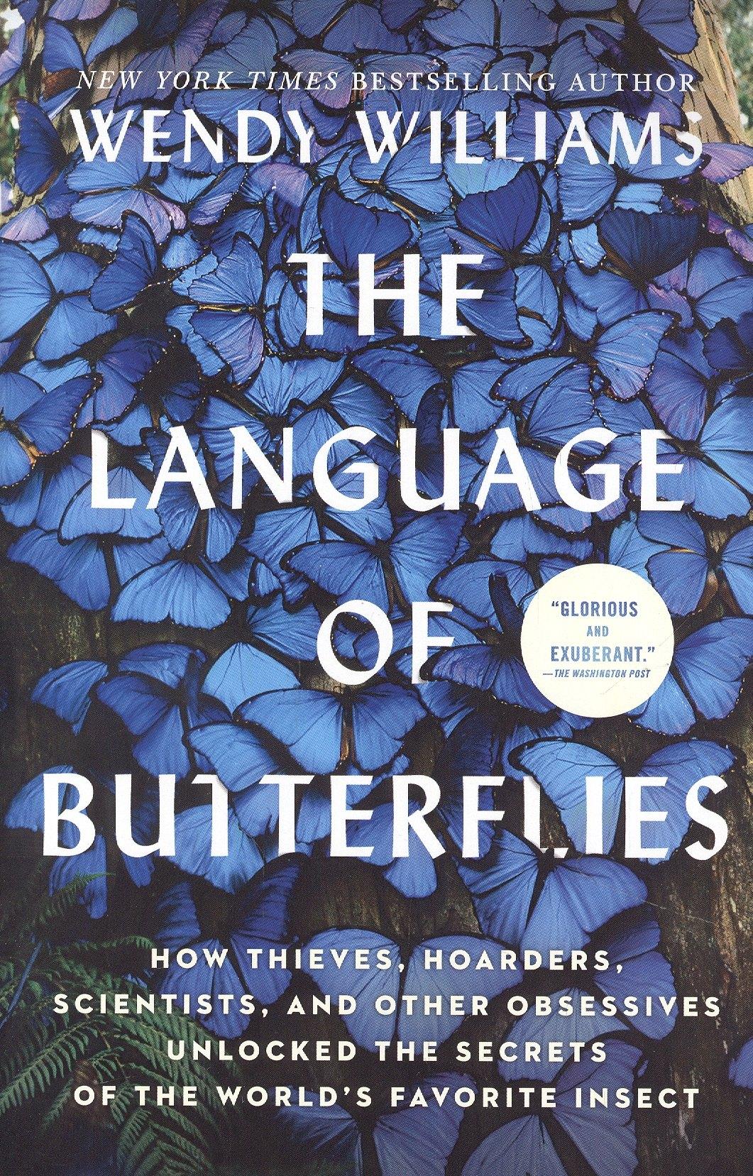 Simon & Schuster | The Language of Butterflies: How Thieves, Hoarders, Scientists, and Other Obsessives...