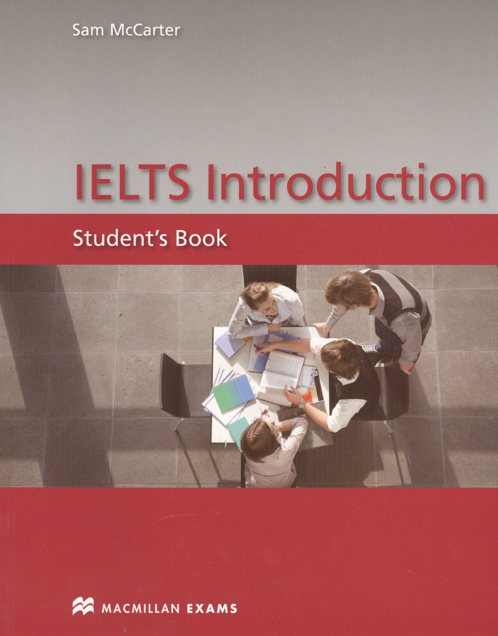 Macmillan | IELTS Introduction. Student's Book