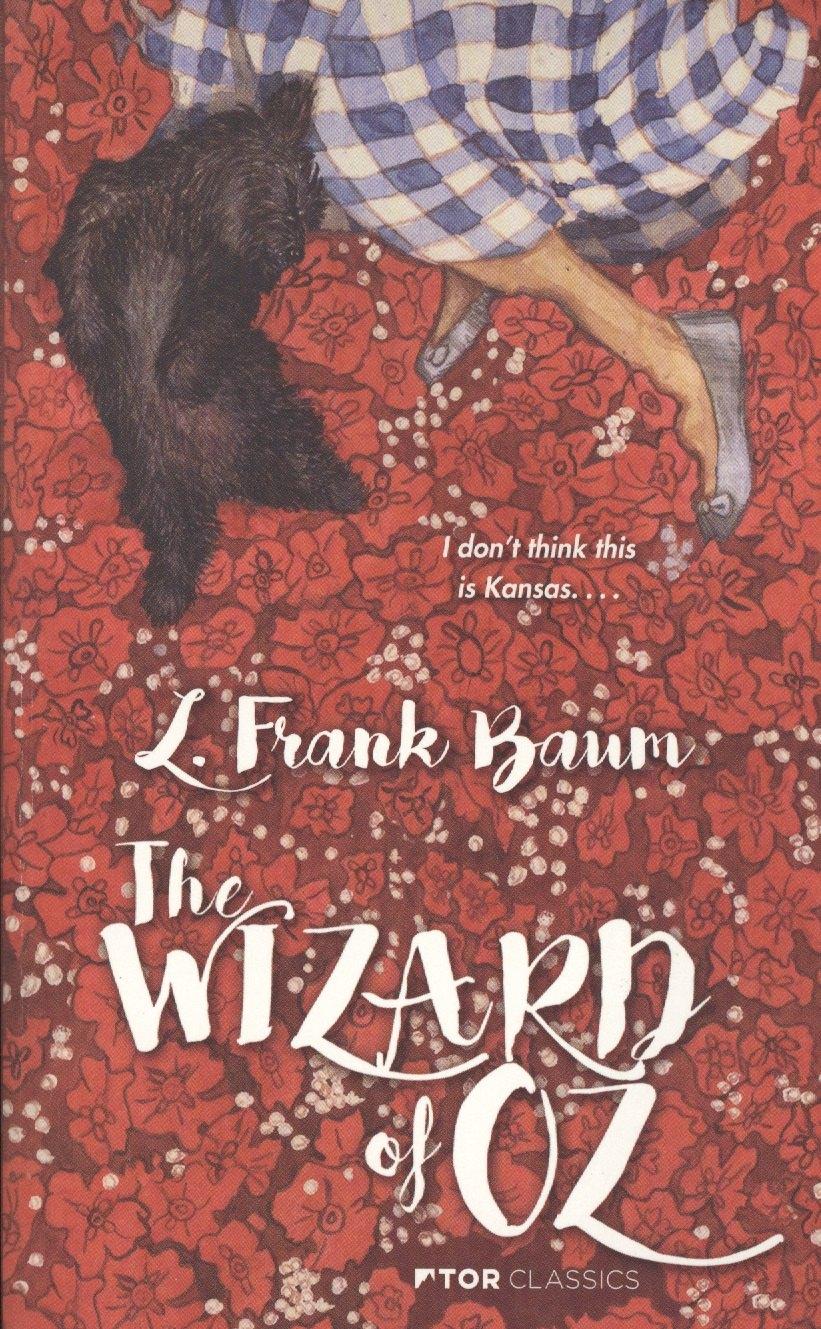 TOR | The Wizard of Oz
