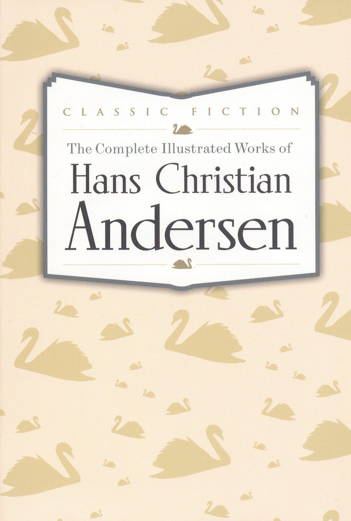 Bounty Books | The Complete Illustrated Works of Hans Christian Andersen