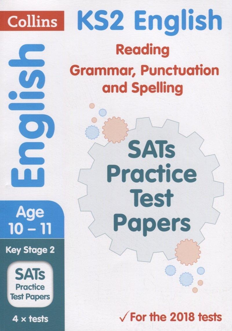Harper Collins Publishers | KS2 English Reading, Grammar, Punctuation and Spelling SATs Practice Test Papers. Ages 10-11