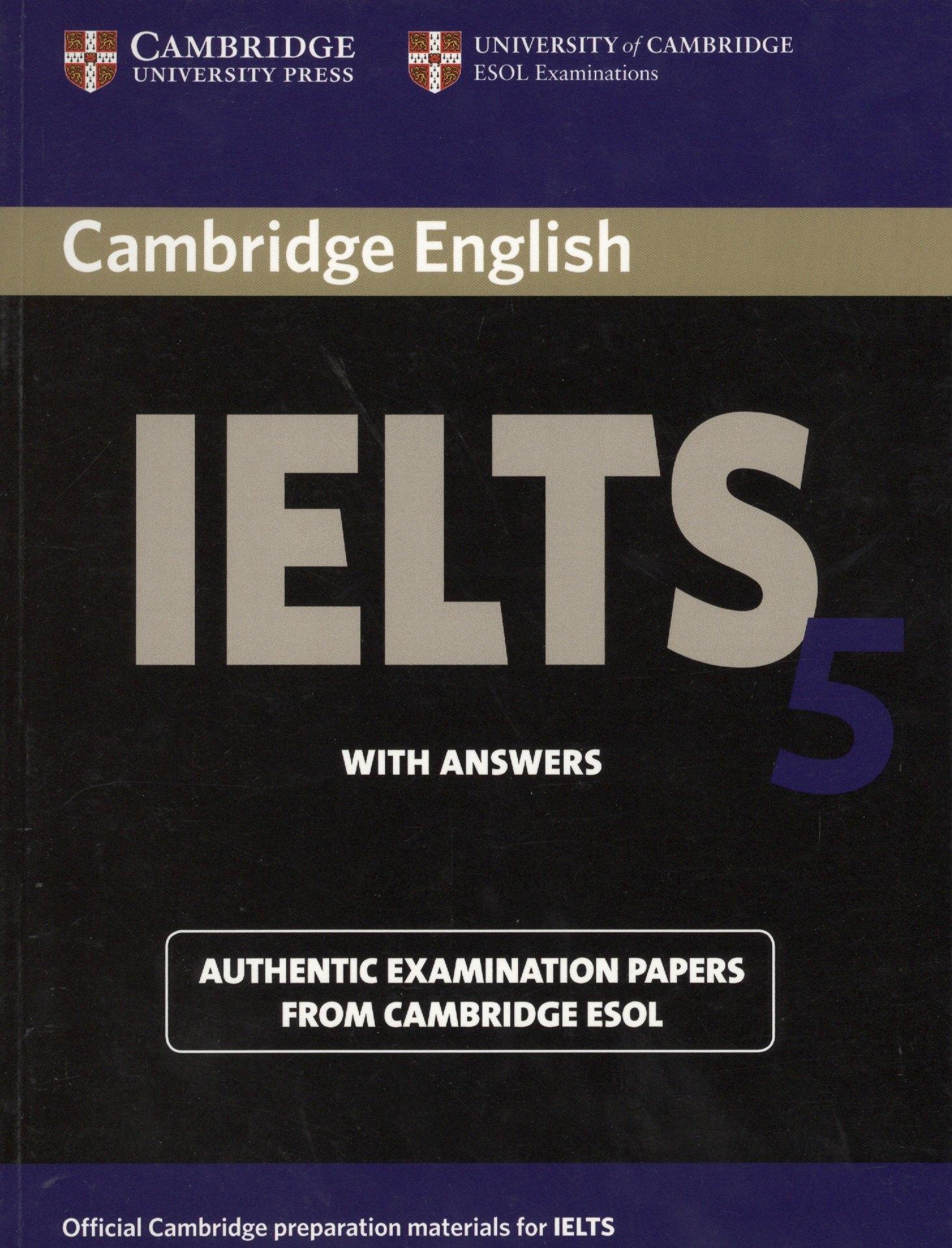 Британия | Cambridge English IELTS 5 with answers Authentic Exam. Papers… (м)
