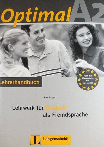 Klett | Optimal A2 : Lehrerhandbuch : Lehrwerk für Deutsch als Fremdsprache +CD-RОМ