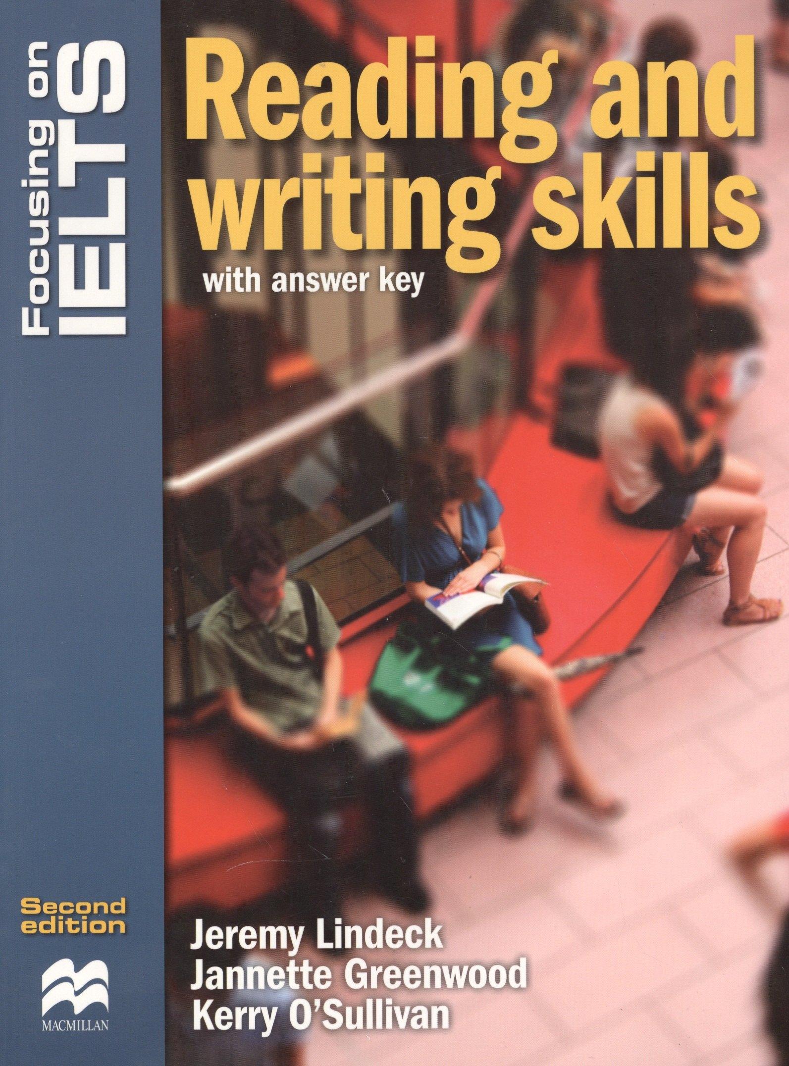 Focusing on IELTS Reading and writing skills with answer key (2 изд) (м) Lindeck