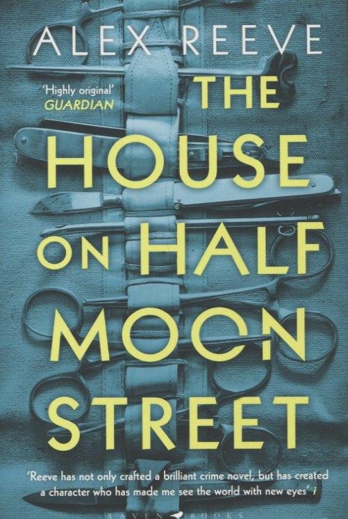 Raven books | The House on Half Moon Street
