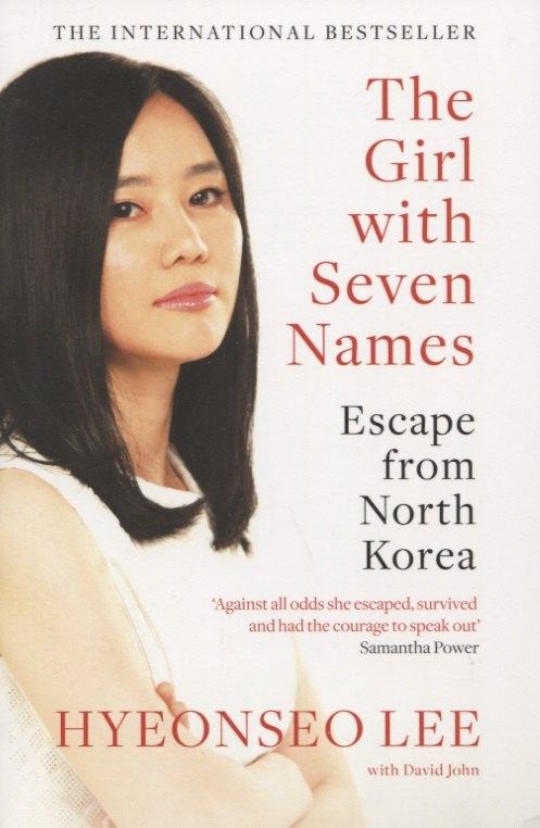William Collins | The Girl with Seven Names: Escape from North Korea