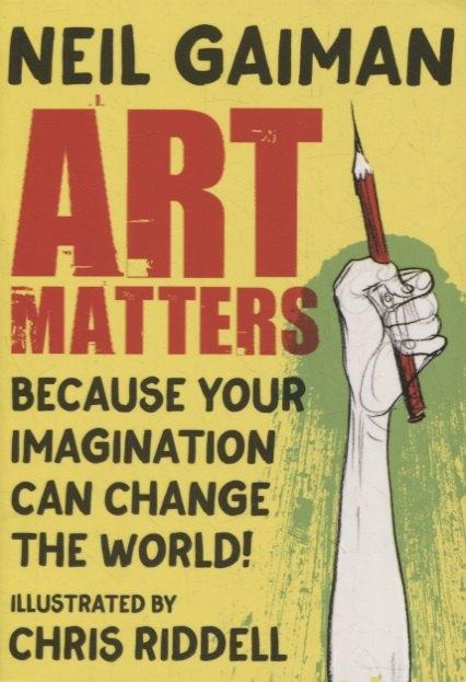Headline | Art Matters. Because Your Imagination Can Change the World