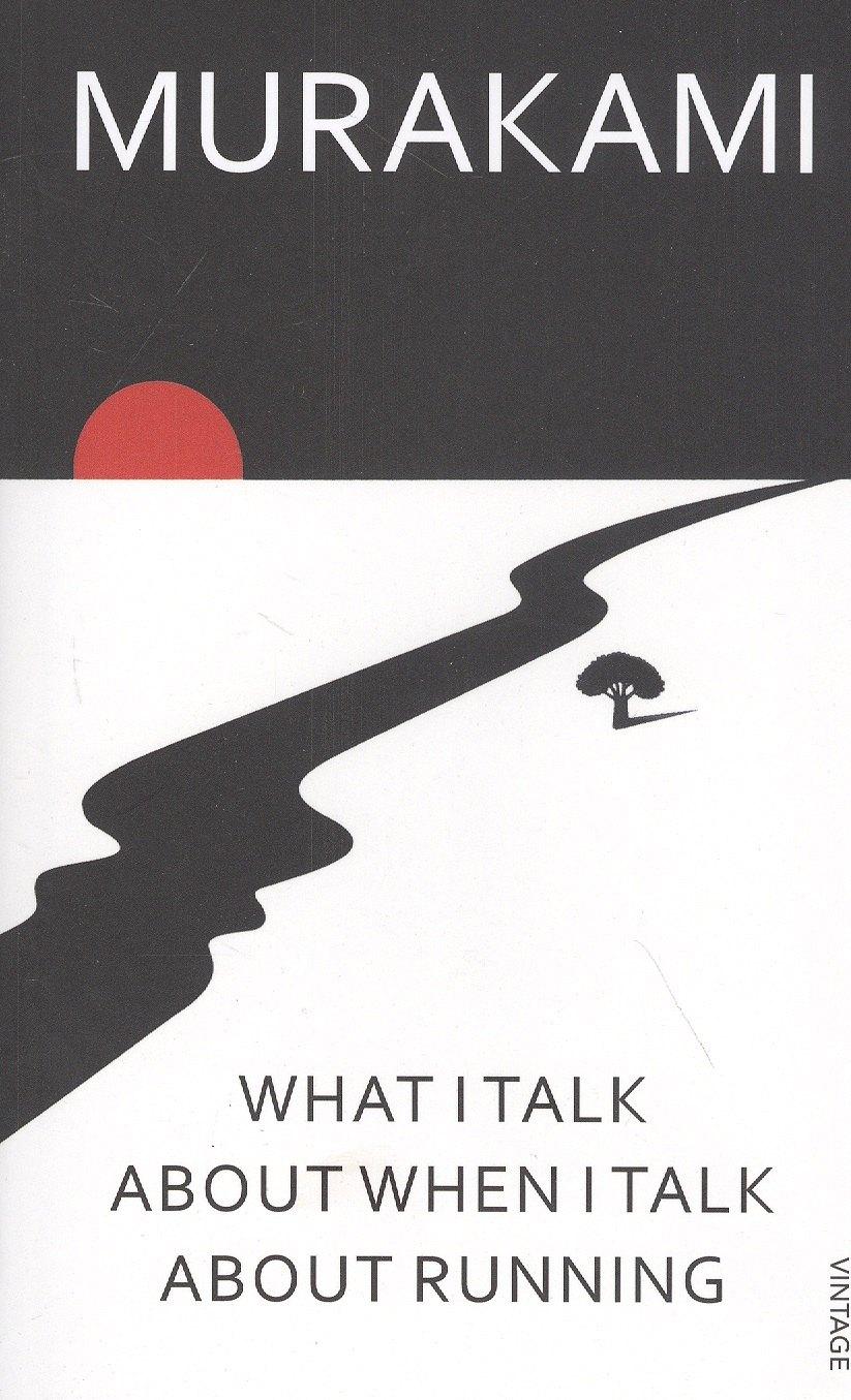 Random House | What I Talk About When I Talk About Running, Murakami, Haruki
