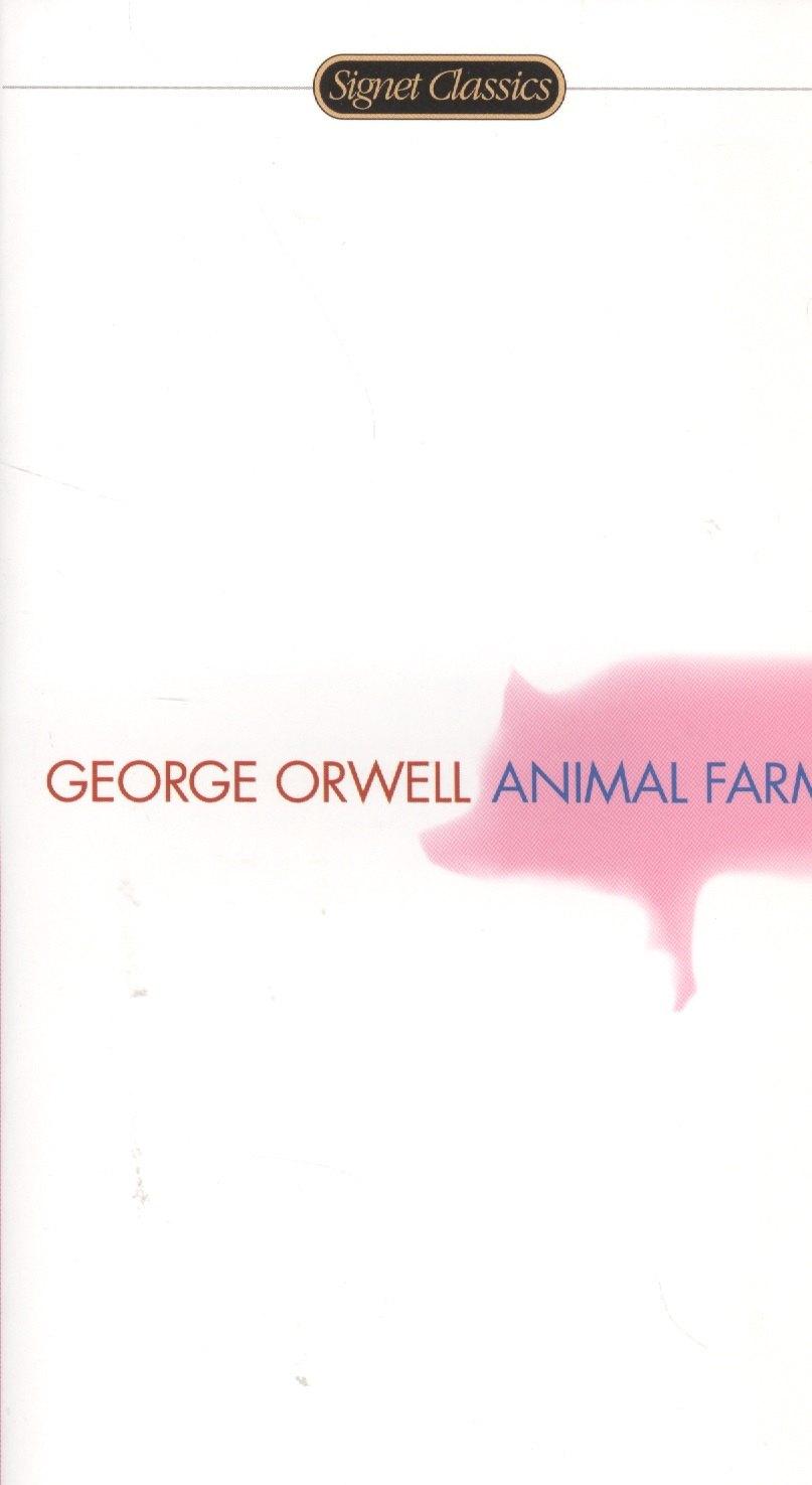 Signet classics | Animal Farm