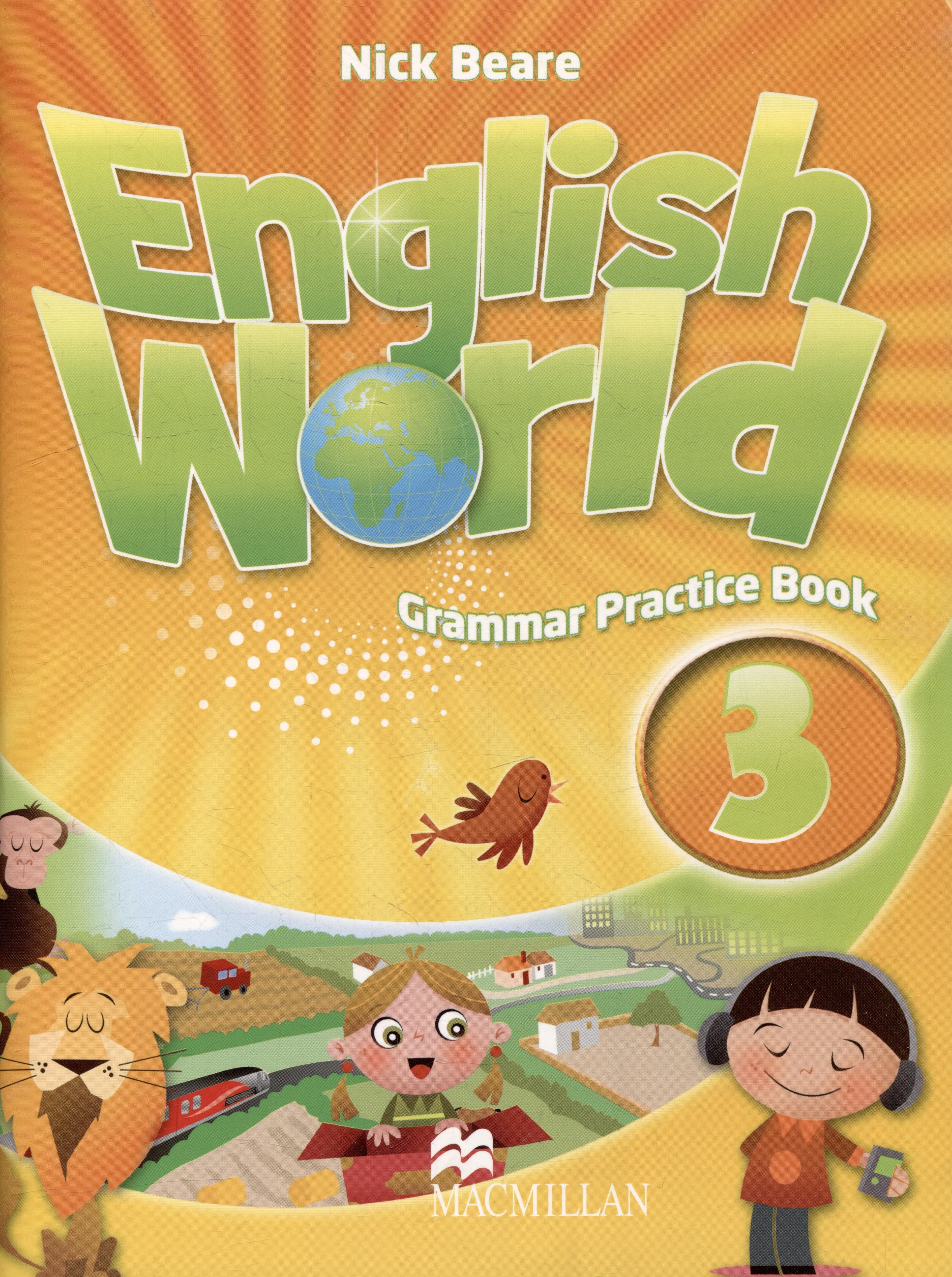 Macmillan ELT | English World 3. Grammar Practice Book