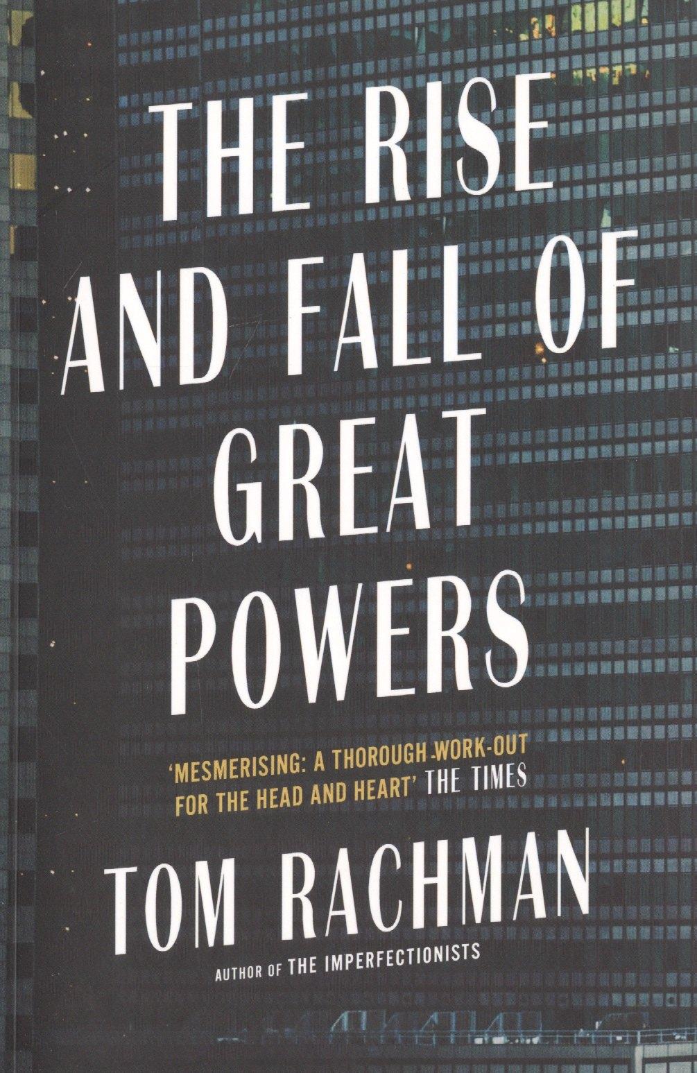 Riverrun | The Rise and Fall of Great Powers