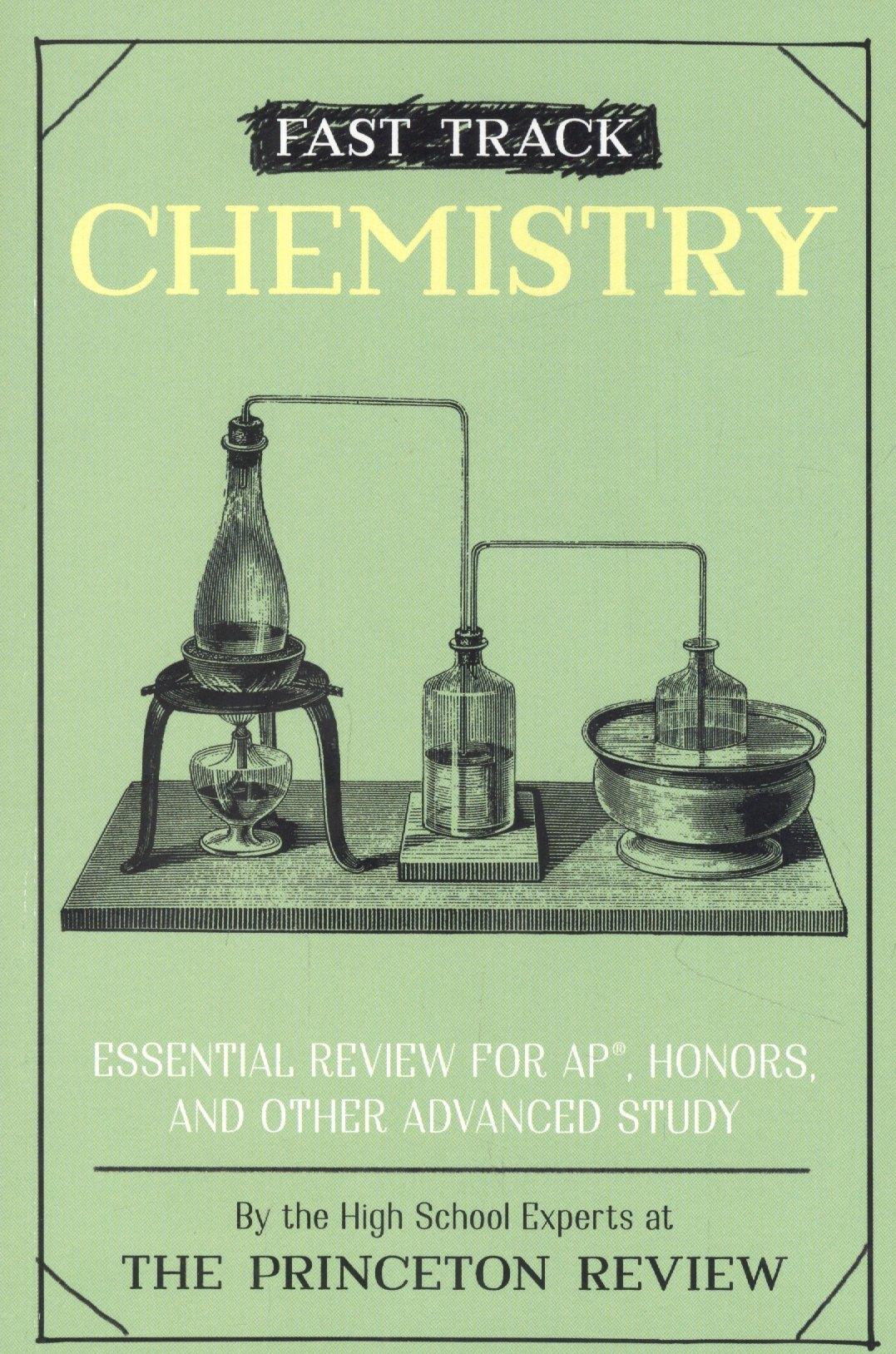 The Princeton Review | Fast Track Chemistry