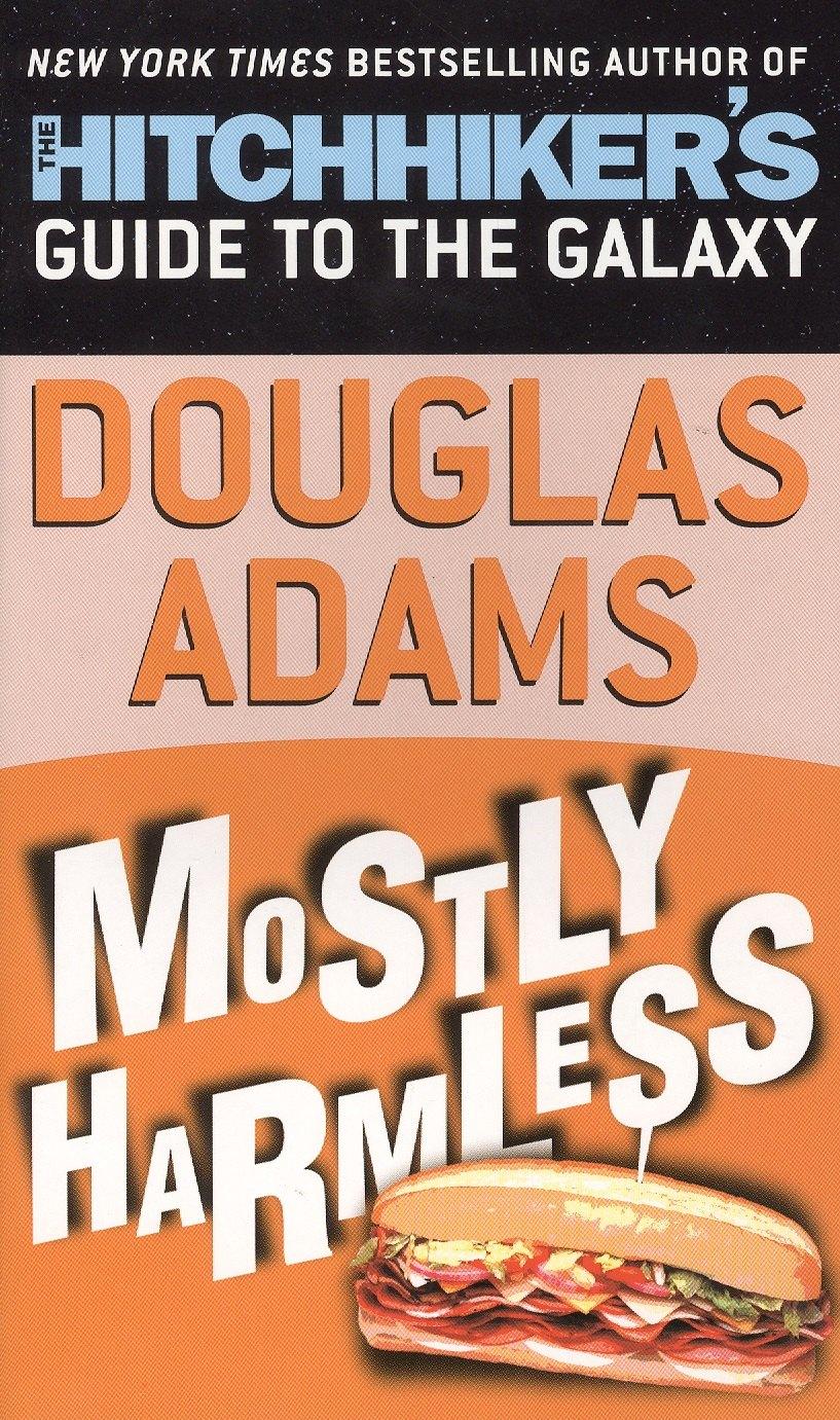 Ballantine Books | Mostly Harmless (Hitchhiker`s Guide to the Galaxy)