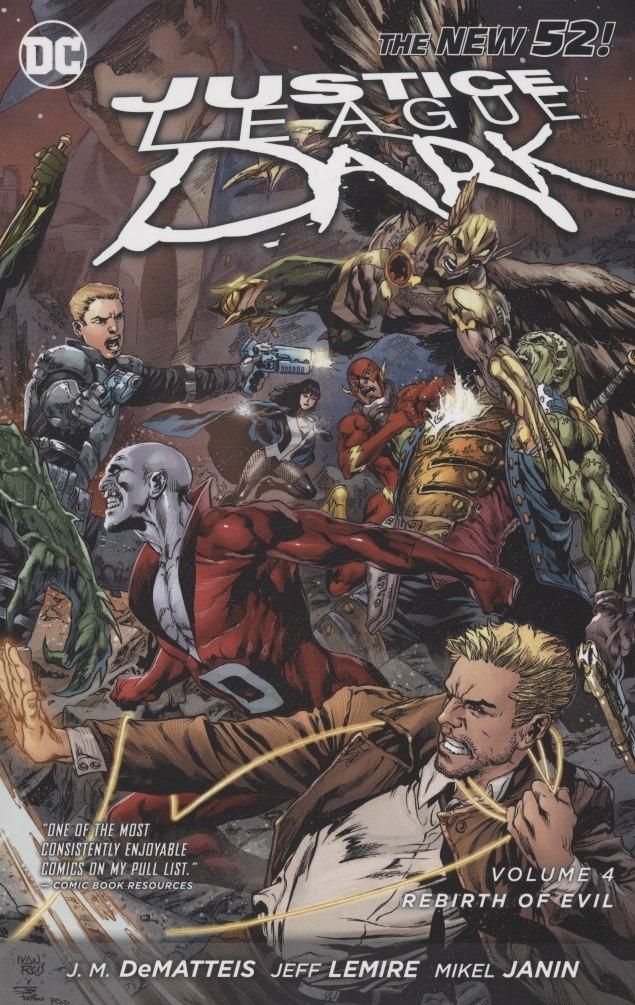 DC Comics | Justice League Dark Vol. 4: The Rebirth of Evil (The New 52)