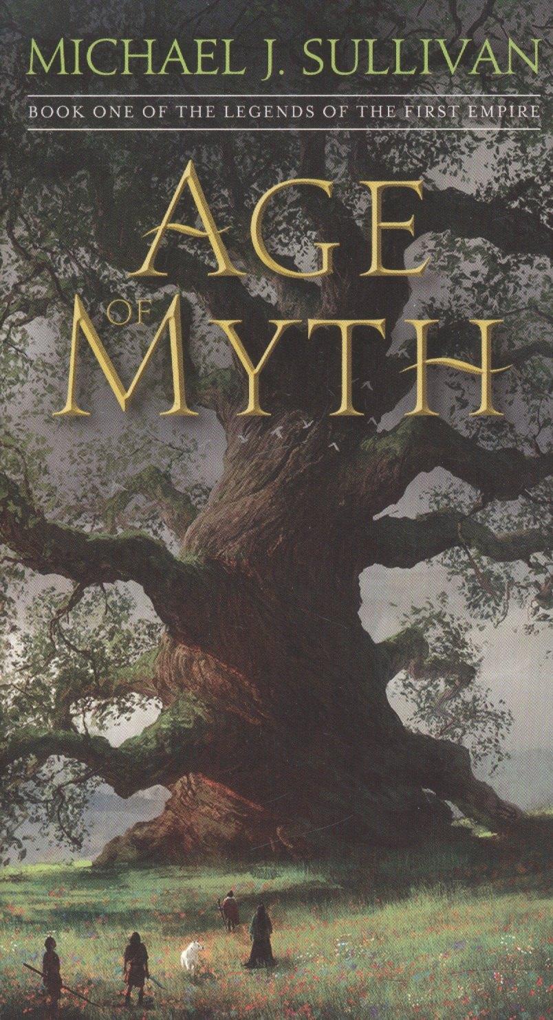 Faber & Faber | Age of Myth Book One of The Legends of the First Empire (м) Sullivan