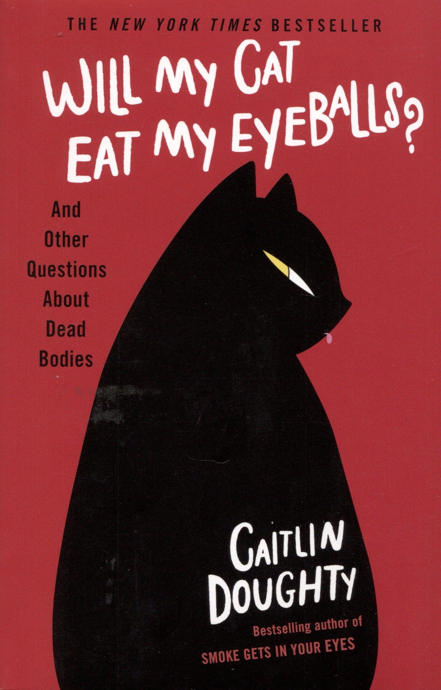 Weidenfeld & Nicolson | Will My Cat Eat My Eyeballs?