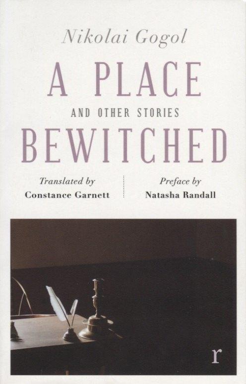 Riverrun | A Place Bewitched and Other Stories