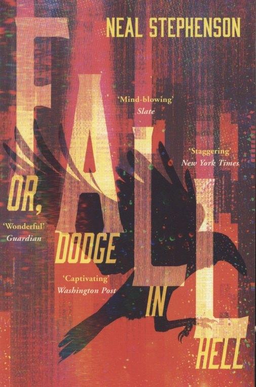 The Borough Press | Fall or, Dodge in Hell
