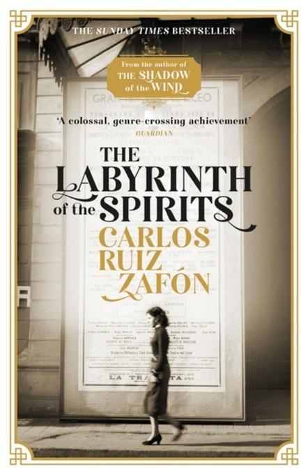 Weidenfeld & Nicolson | The Labyrinth of the Spirits
