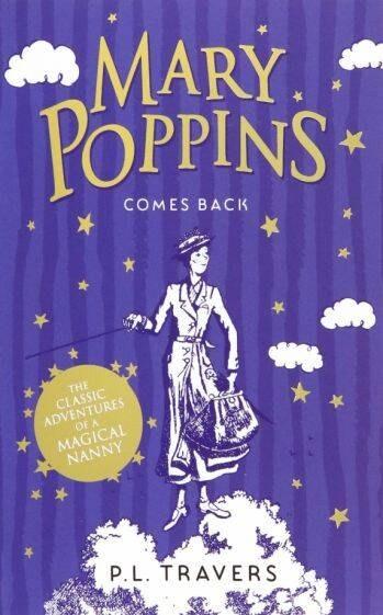 Harper Collins Publishers Ltd | Mary Poppins Comes Back / Мэри Поппинс возвращается