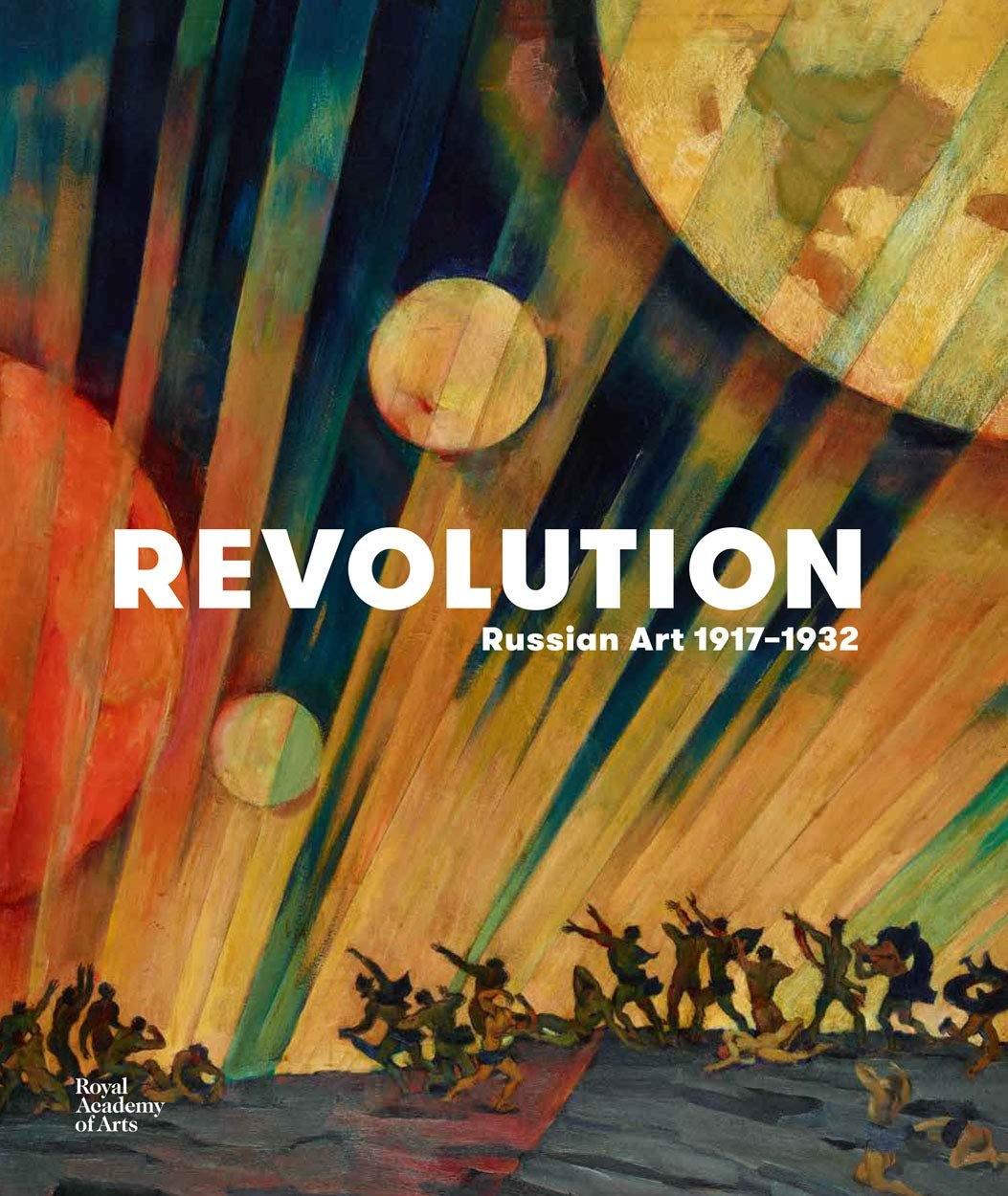 ACC Distribution | Revolution: Russian Art 1917–1932